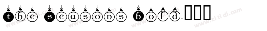 The Seasons Bold字体转换